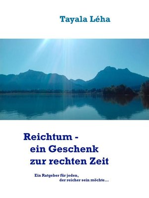 cover image of Reichtum--ein Geschenk zur rechten Zeit
